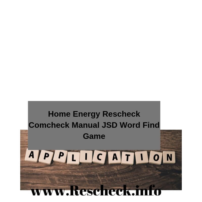 Home Energy Rescheck Comcheck Manual JSD Word Find Game