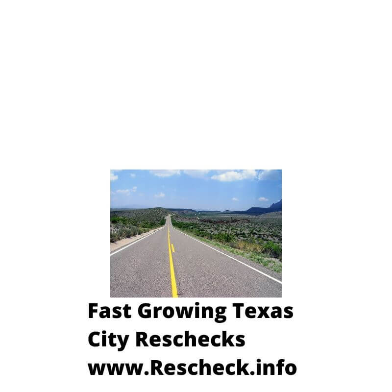 Fast Growing Texas Cities That Require Rescheck