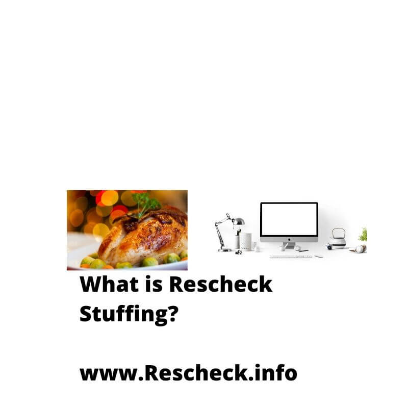 What is Rescheck Stuffing?