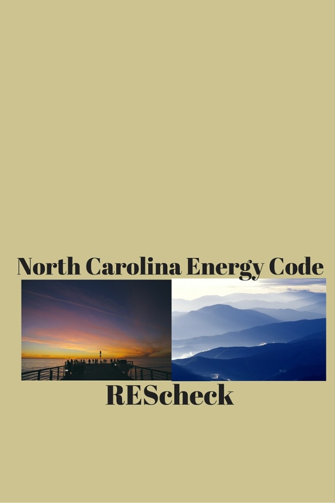 North Carolina Energy Code 79 REScheck, Manual J, Manual S. 99 Manual D