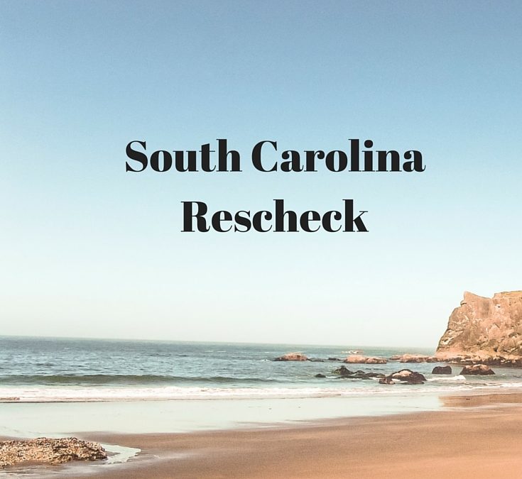 South Carolina Rescheck, rescheck south carolina, Hanahan rescheck, charleston rescheck, south carolina Energy Code
