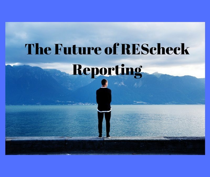 The Future of Rescheck reporting and state specific codes