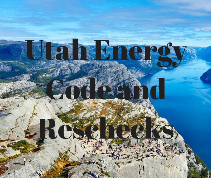 Utah Reschecks using the Utah Energy Code