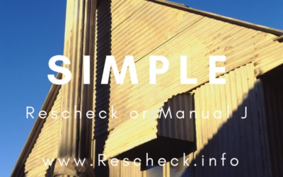 The Value of having your Rescheck or Manual J created for you