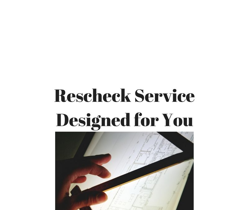 Why You Should Choose Rescheck.info for Your Rescheck or Manual J