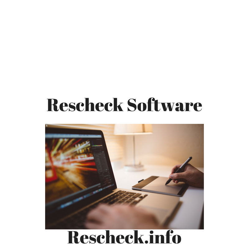 Rescheck Software .RCK or .RXL File
