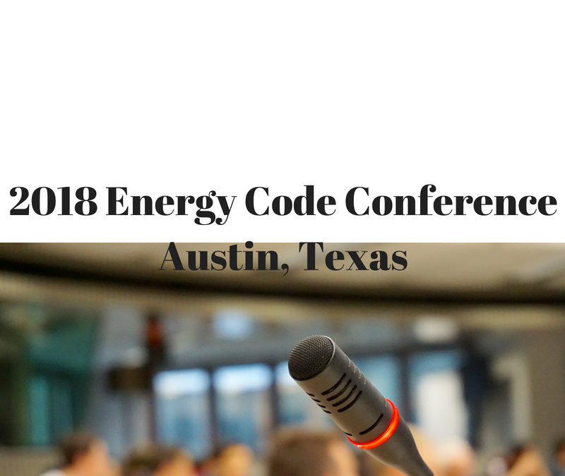 2018 Energy Code Conference Austin, Texas. Rescheck, Comcheck, Manual J, Manual S