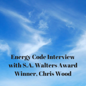 IECC 2018 and State Level Energy Code Interview with the leading minds in energy code devlopment. Get behind the scenes info on Rescheck, Manual J, Manual S and Manual D and how they affect New Construction, Additions, and Alterations now.