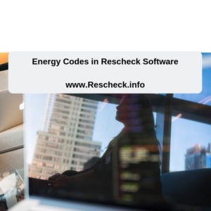 Rescheck Code Options in Rescheck Web and Rescheck Desktop. IECC 2009, IECC 2012, IECC 2015, IECC 2018, Florida 2017, Georgia 2011, New York City Energy Code, Puerto Rico, Utah 2012, Vermont 20111 Energy Codes