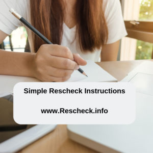 Rescheck Instructions, Rescheck Help, Rescheck Service, Rescheck Web, What is Rescheck
