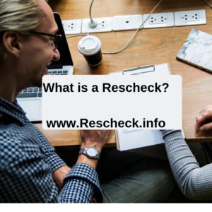 What is a Rescheck. Rescheck.info explains in simple terms what a Rescheck is and how to get yours created for your new construction, addition, or alteration.