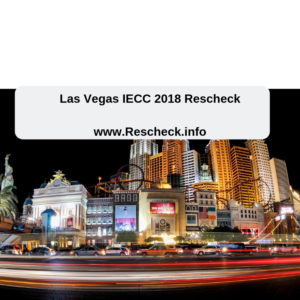 Las Vegas IECC 2018 Rescheck www.Rescheck.info (1)