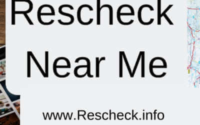 Where Can I get a Rescheck Near Me?