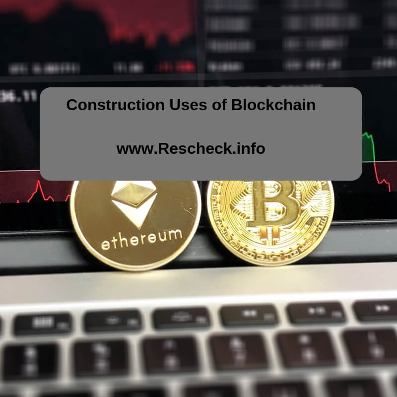 Using Blockchain to Improve Construction Processes