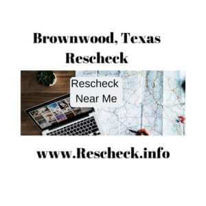 Brownwood Texas Rescheck and Energy Code. Comcheck, Manual J, Manual D, Manual S