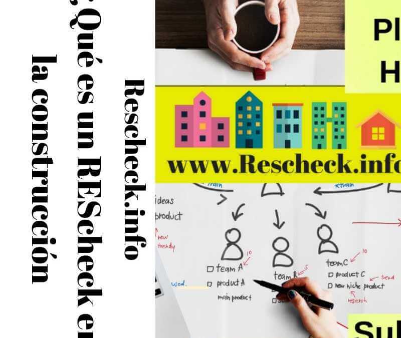 Qué es un REScheck en la construcción?
