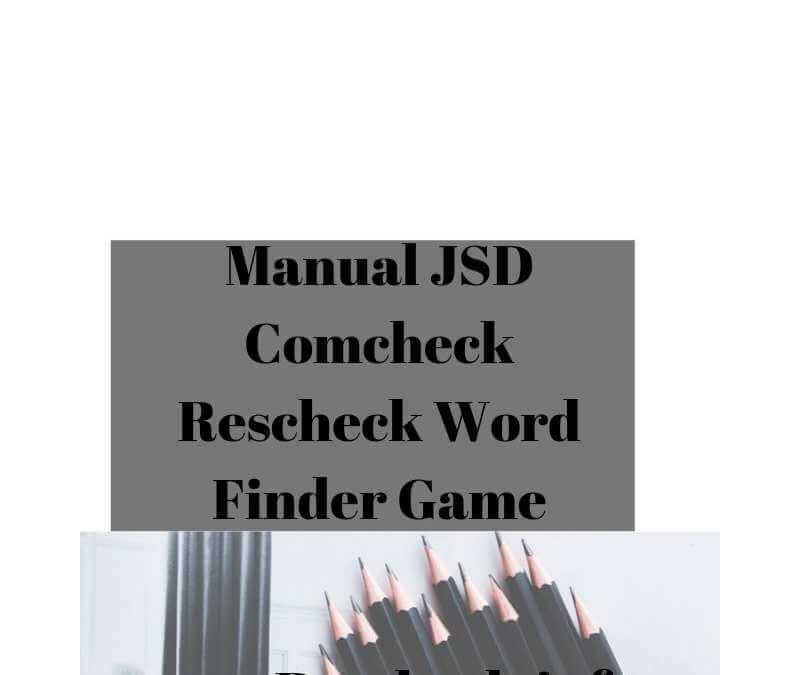 Rescheck vs Comcheck Manual JSD Word Finder Game