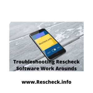 Troubleshooting Rescheck Software Work Arounds, Manual J, Manual S, Manual D, Comcheck