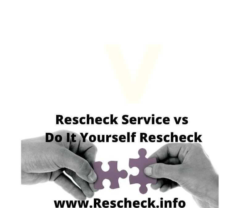 Rescheck Service vs Do It Yourself Rescheck, Manual J Heat Loss, Manual S Equipment Sizing, Manual D Duct Layout, Manual D Duct sizing, Comcheck