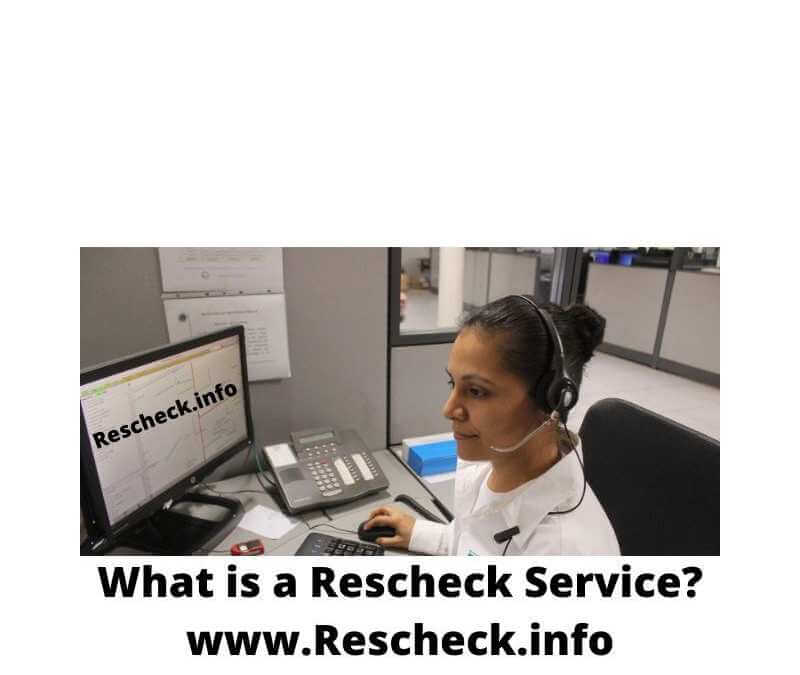 What is a Rescheck Service?