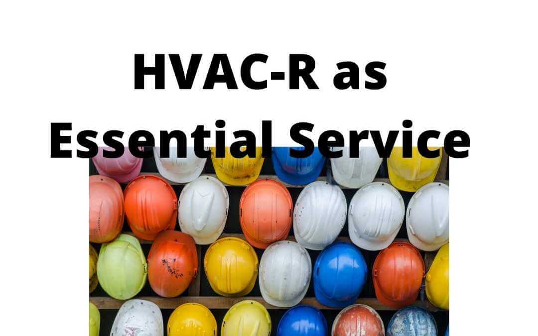 ACCA Lobbies to Have HVAC Contractors Treated as Essential Service Providers