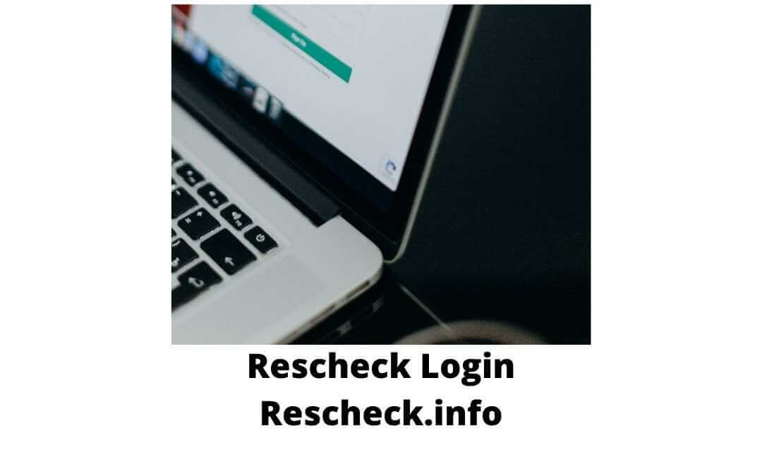 Rescheck Login, Rescheck Login Rescheck Web, Rescheck Login Rescheck Desktop