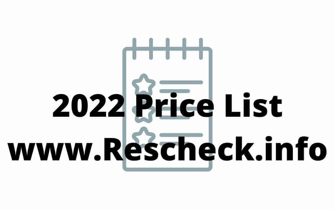 2022 Price List www.Rescheck.info