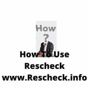 How To Use Rescheck