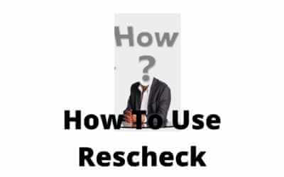 How To Use Rescheck