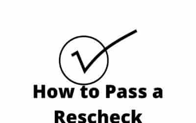 How to Pass a Rescheck