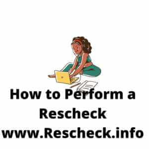 How to Perform a Rescheck