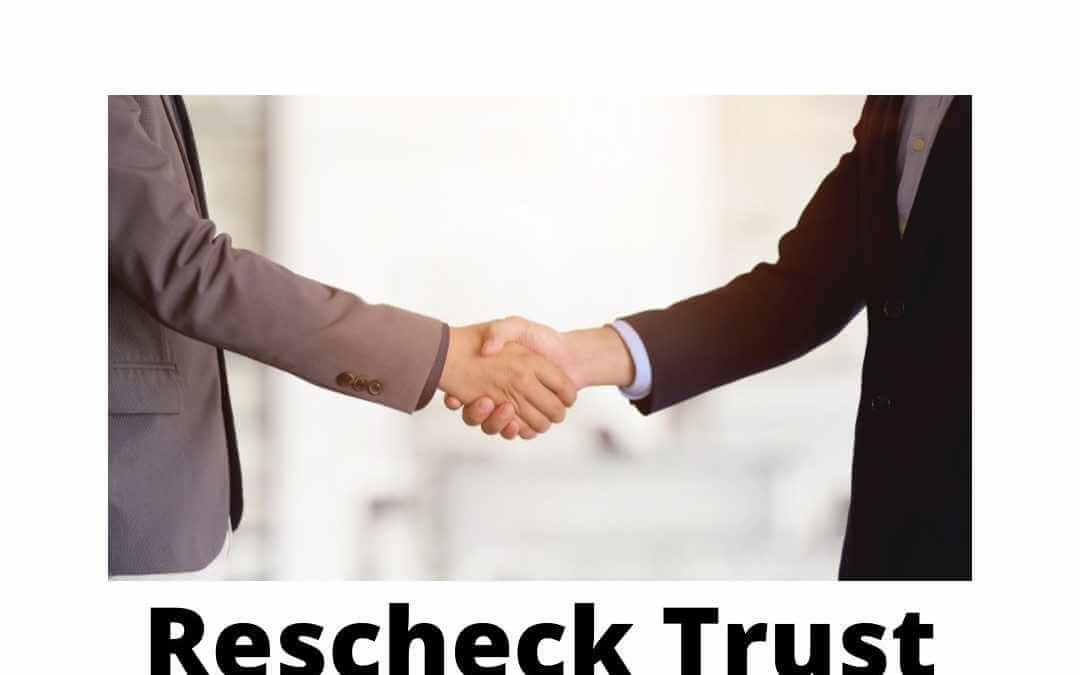 Rescheck Trust