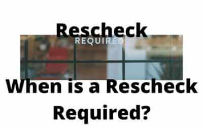When Is A Rescheck Required?