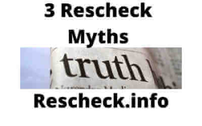 3 Biggest Rescheck Myths