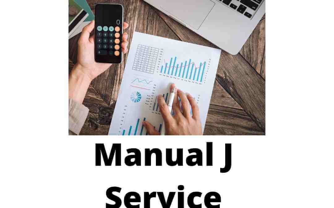 Manual J Service (Step by Step Guide)