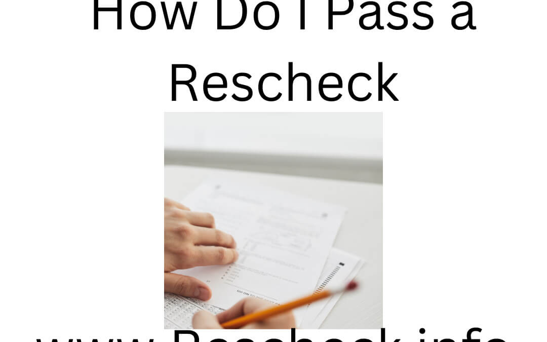 Person taking test to Pass a Rescheck