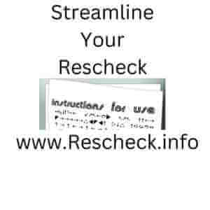 Instructions for Rescheck on sheet of paper