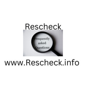 Rescheck FAQ in magnifying glass