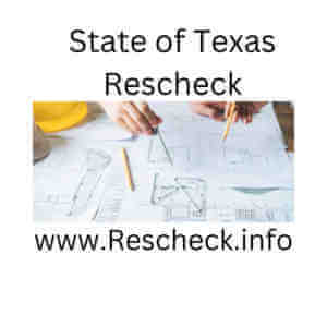 People looking at Texas blueprint for Rescheck
