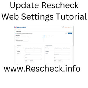 Rescheck settings screen to update Rescheck Web settings