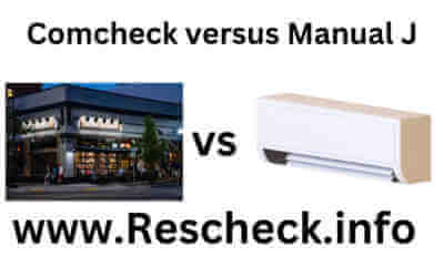 Comcheck versus Manual J
