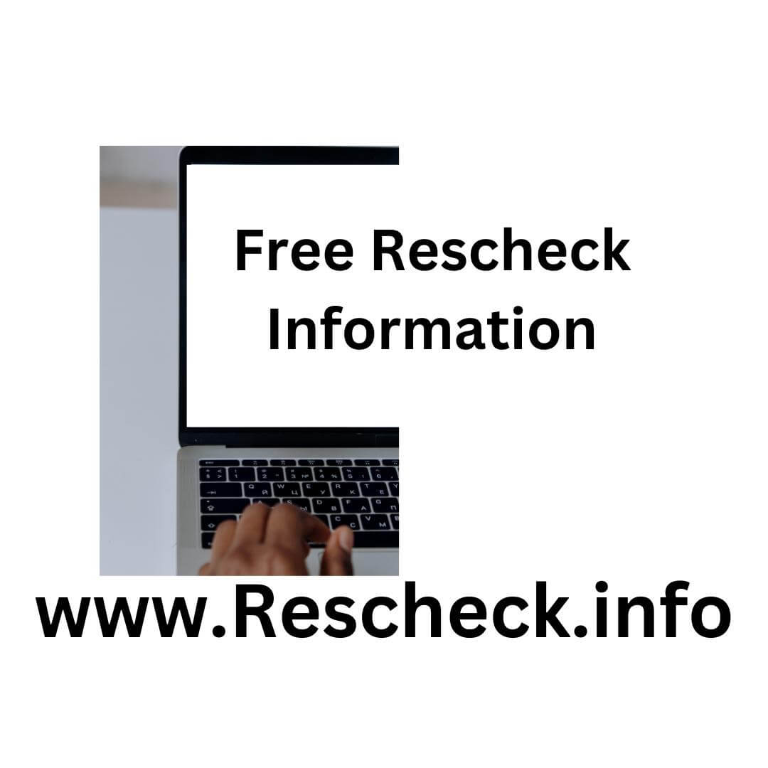 Free Rescheck Information