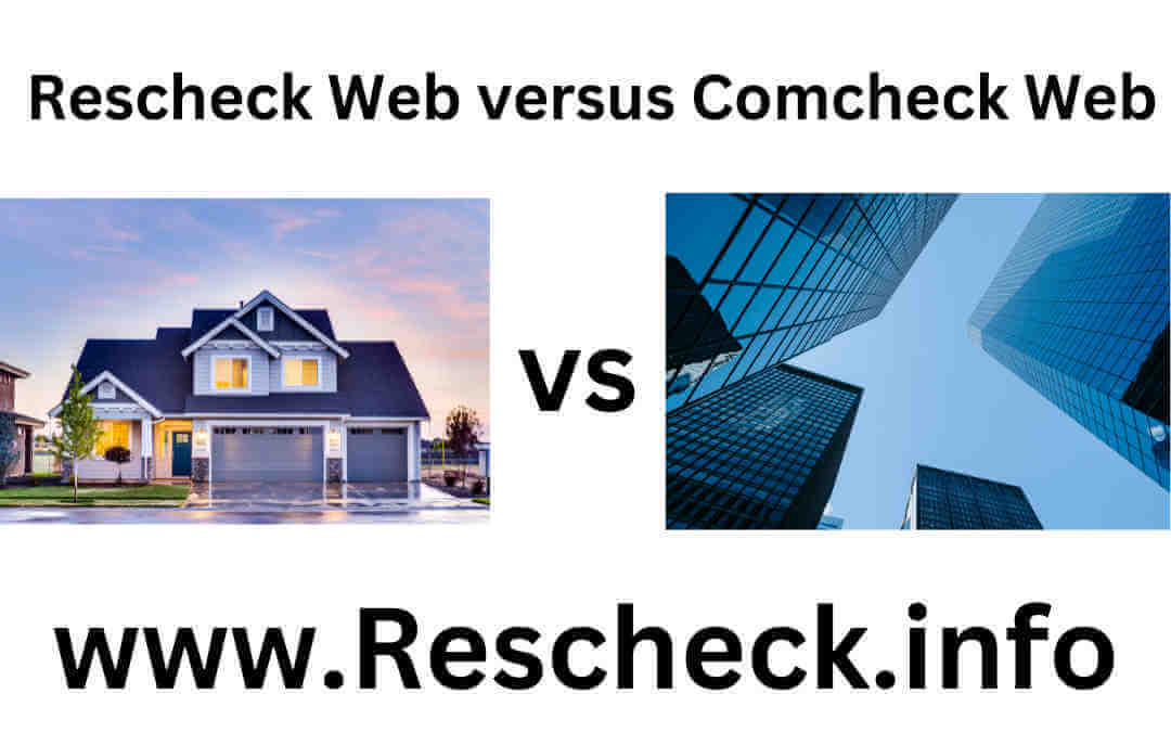 New Home Rescheck Web versus high rise Comcheck Web