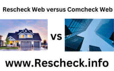 Rescheck Web versus Comcheck Web