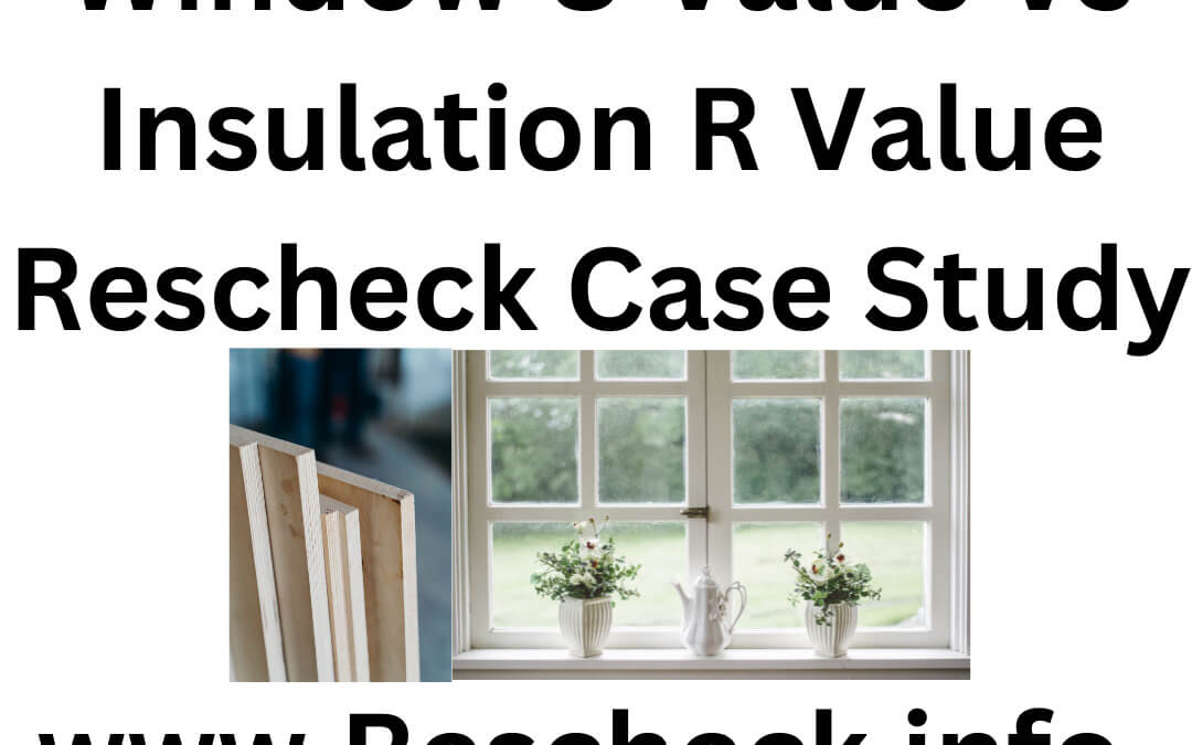 window and rescheck window u value and insulation rescheck r value