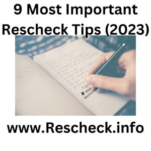 9 Most Important Rescheck Tips for Beginners (2023)