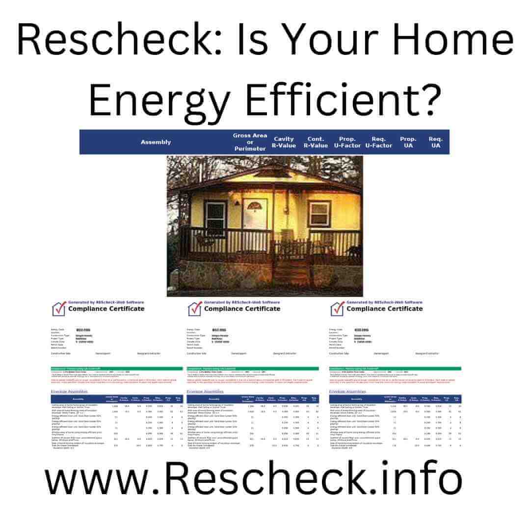 Rescheck: Is Your Home Energy Efficient?