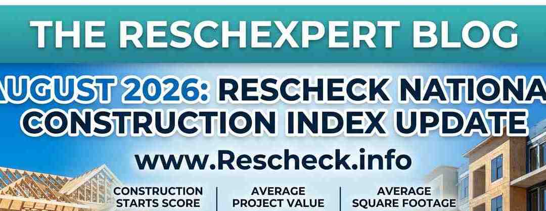 Rescheck National Construction Index for August 2026